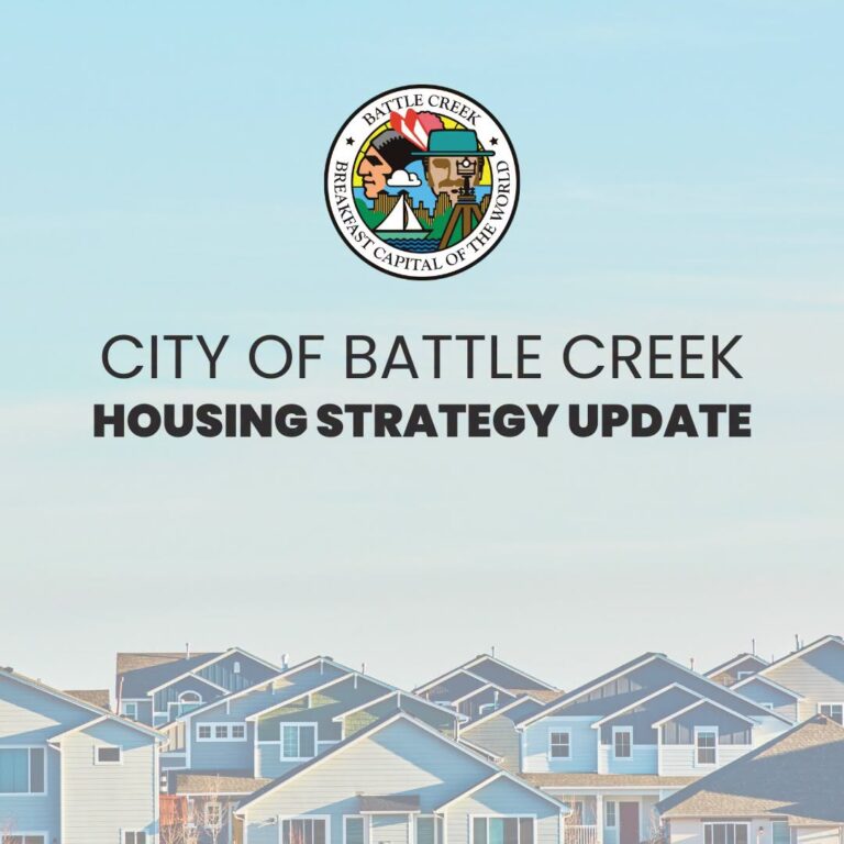 (Community Matters 202) Your Comments Can Still Change Battle Creek’s Housing Plan